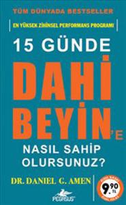 15 Günde Dahi Beyin'e Nasıl Sahip Olursunuz? (Cep Boy)