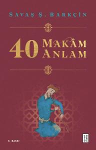 40 Makam 40 Anlam