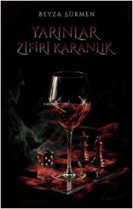 Yarınlar Zifiri Karanlık