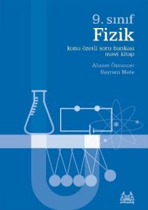 9. Sınıf Fizik Konu Özetli Soru Bankası - Mavi Kitap