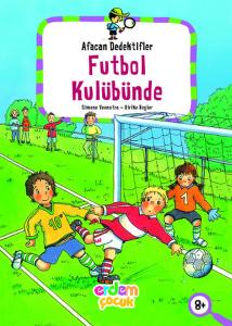 Afacan Dedektifler - Futbol Kulübünde