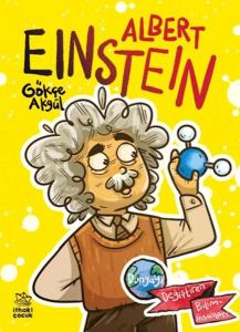 Albert Einstein Dünyayı Değiştiren Biliminsanları