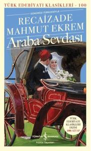 Araba Sevdası  - Türk Edebiyatı Klasikleri