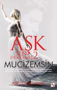 Aşk Sen Demekmiş 2 Mucizemsin