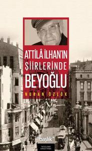 Atilla İlhan'ın Şiirlerinde Beyoğlu
