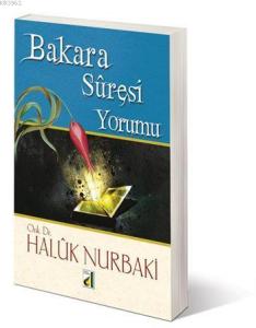 Bakara Sûresi Yorumu