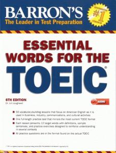 Barron's Essential Words for the TOEIC 6th Edition