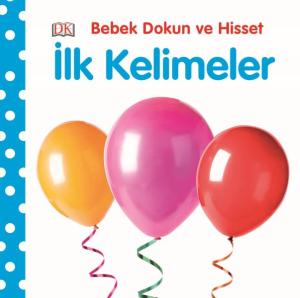 Bebek Dokun ve Hisset - İlk Kelimeler