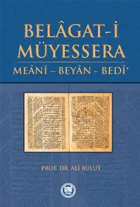 Belagat-i Müyessera  Meani - Beyan - Bedi