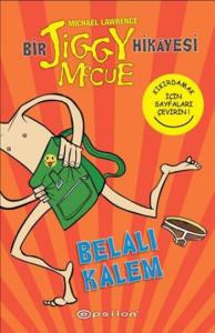 Belalı Kalem / Bir Jiggy Mccue Hikayesi -1