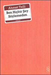 Ben Hiçbir Şey Söylemedim