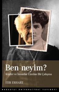 Ben Neyim?  Kişiler ve İnsanlar Üzerine Bir Çalışma