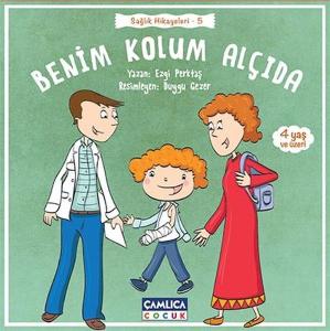 Benim Kolum Alçıda Sağlık Hikayeleri - 5