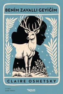 Benim Zavallı Geyiğim