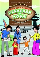 Berkehan ve Koshi - Öykülerle Öğreniyorum 2