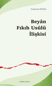 Beyân-Fıkıh Usûlü İlişkisi