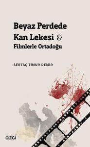 Beyaz Perdede Kan Lekesi