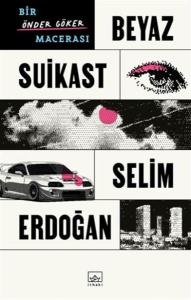 Beyaz Suikast: Bir Önder Göker Macerası