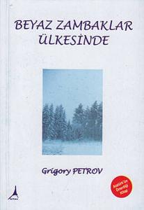 Beyaz Zambaklar Ülkesinde