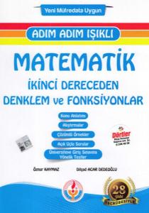 Bilal Işıklı Matematik İkinci Dereceden Denklem ve Fonksiyonlar Adım Adım Işıklı (Yeni)