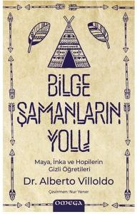 Bilge Şamanların Yolu