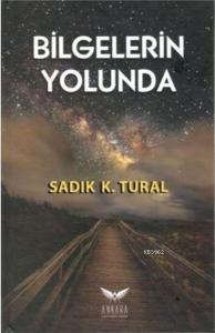 Bilgelerin Yolunda