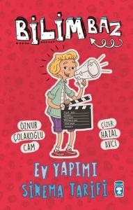 Bilimbaz - Ev Yapımı Sinema Tarifi (Ciltli)