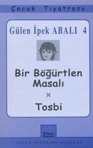 Bir Böğürtlen Masalı - Tosbi
