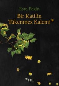 Bir Katilin Tükenmez Kalemi