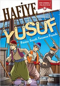 Hafiye Yusuf - 1 - Patates Suratlı Korsan