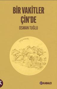 Bir Vakitler Çin'de