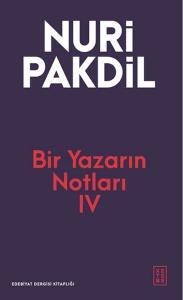 Bir Yazarın Notları IV