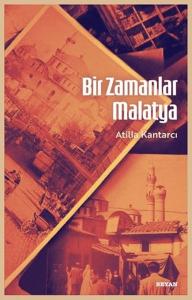 Bir Zamanlar Malatya