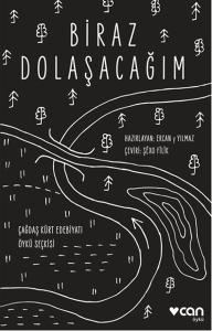 Biraz Dolaşacağım