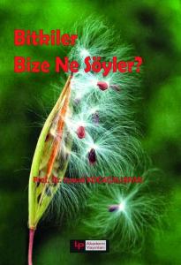 Bitkiler Bize Ne Söyler?
