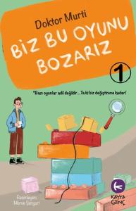 Biz Bu Oyunu Bozarız - 1
