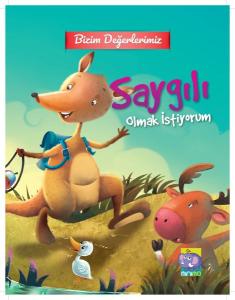 Bizim Değerlerimiz - Saygılı Olmak İstiyorum
