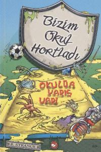 Bizim Okul Hortladı 5 - Okulda Yarış Var