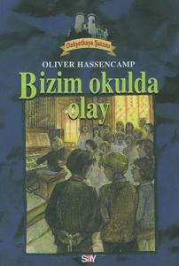Bizim Okulda Olay