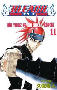 Bleach 11. Cilt - Bir Yıldız ve Bir Sokak Köpeği