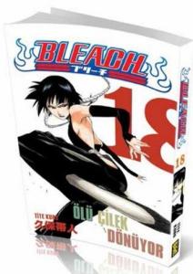 Bleach 18. Cilt - Ölüm Çileği Dönüyor