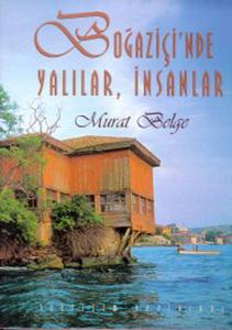Boğaziçinde Yalılar, İnsanlar (Ciltli)