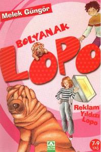 Bolyanak Lopo 5 Reklam Yıldızı Lopo