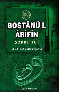 Bostanü’l Arifin - Sohbetler