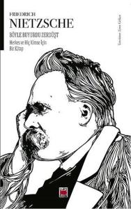 Böyle Buyurdu Zerdüşt Herkes ve Hiç Kimse İçin Bir Kitap