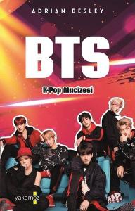 BTS - K-Pop Mucizesi - Ciltsiz