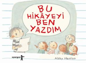 Bu Hikayeyi Ben Yazdım