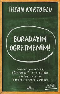 Buradayım Öğretmenim!