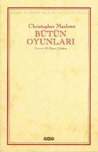 Bütün Oyunları - Christopher Marlowe