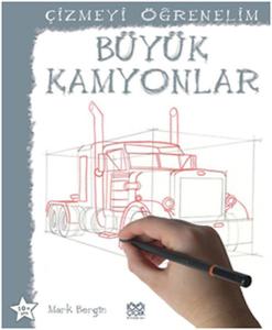 Büyük Kamyonlar / Çizmeyi Öğrenelim